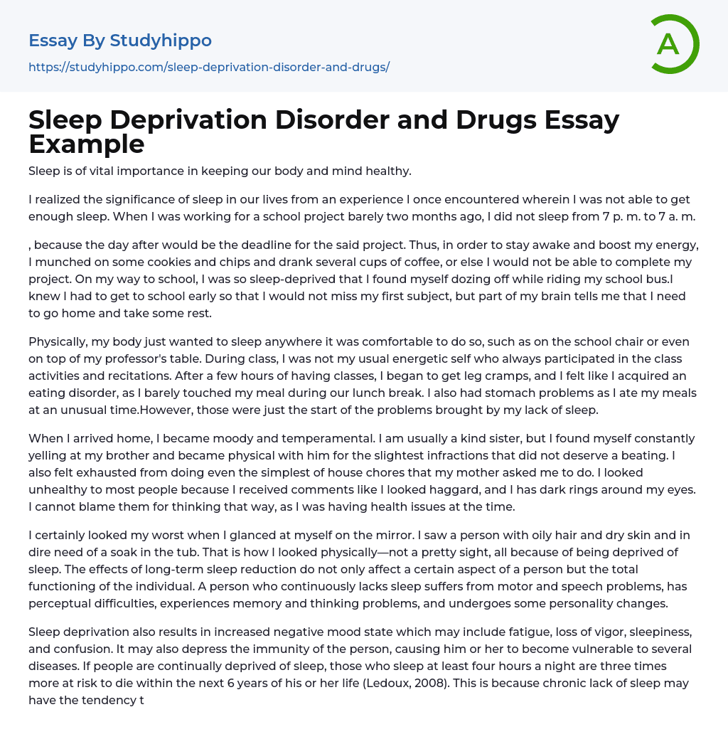 Sleep Deprivation Disorder and Drugs Essay Example