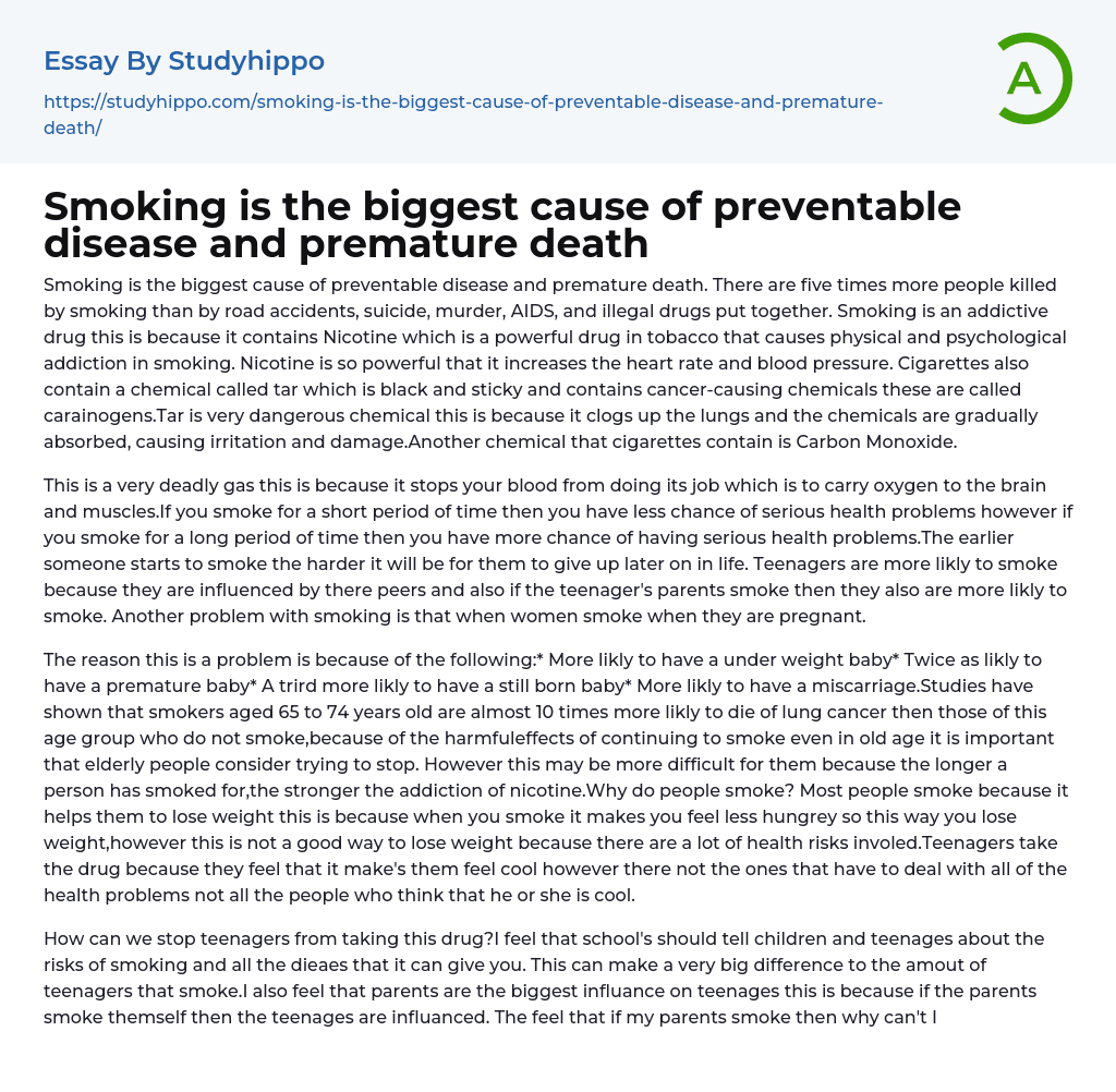 Smoking is the biggest cause of preventable disease and premature death Essay Example