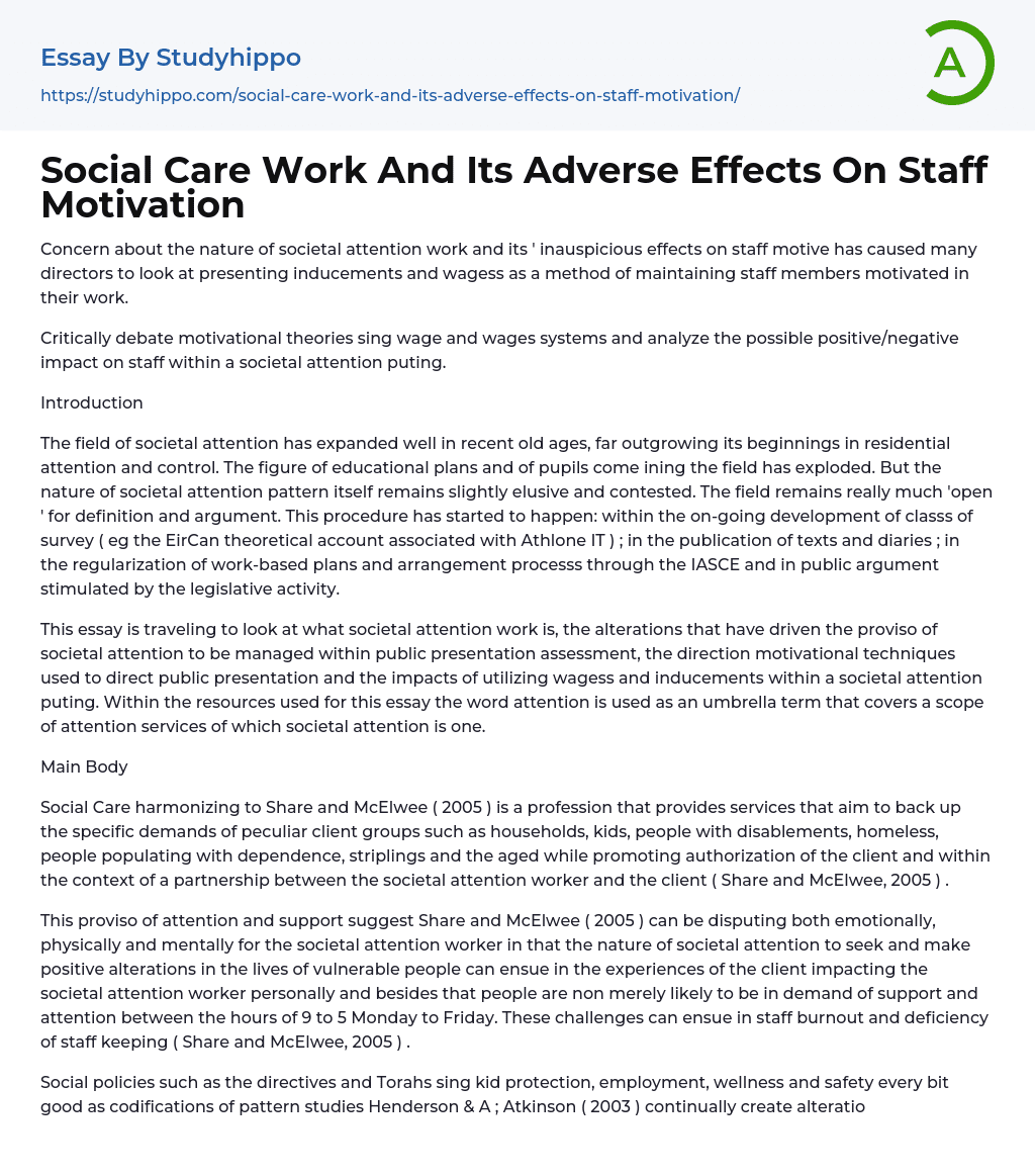 Social Care Work And Its Adverse Effects On Staff Motivation Essay Example