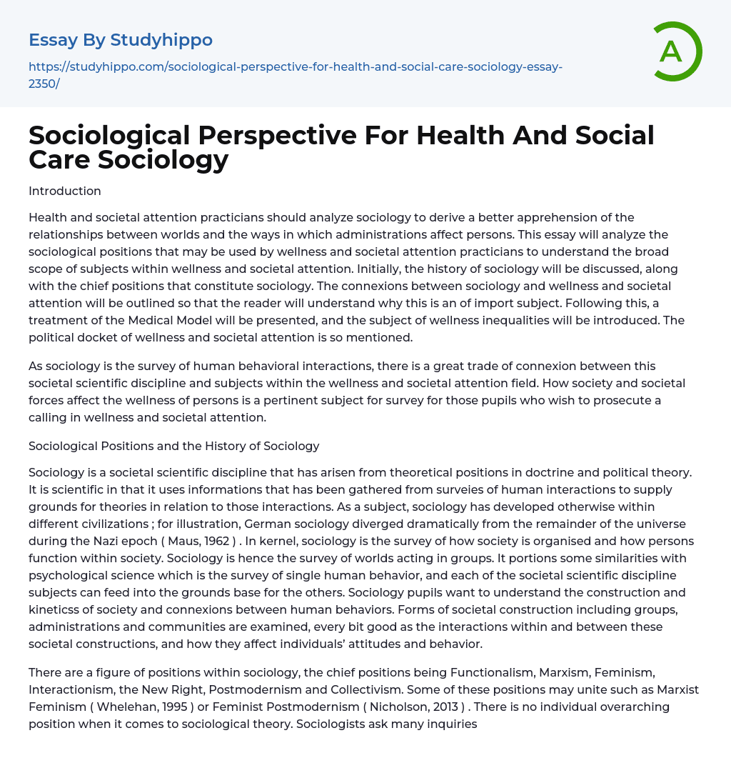 Sociological Perspective For Health And Social Care Sociology