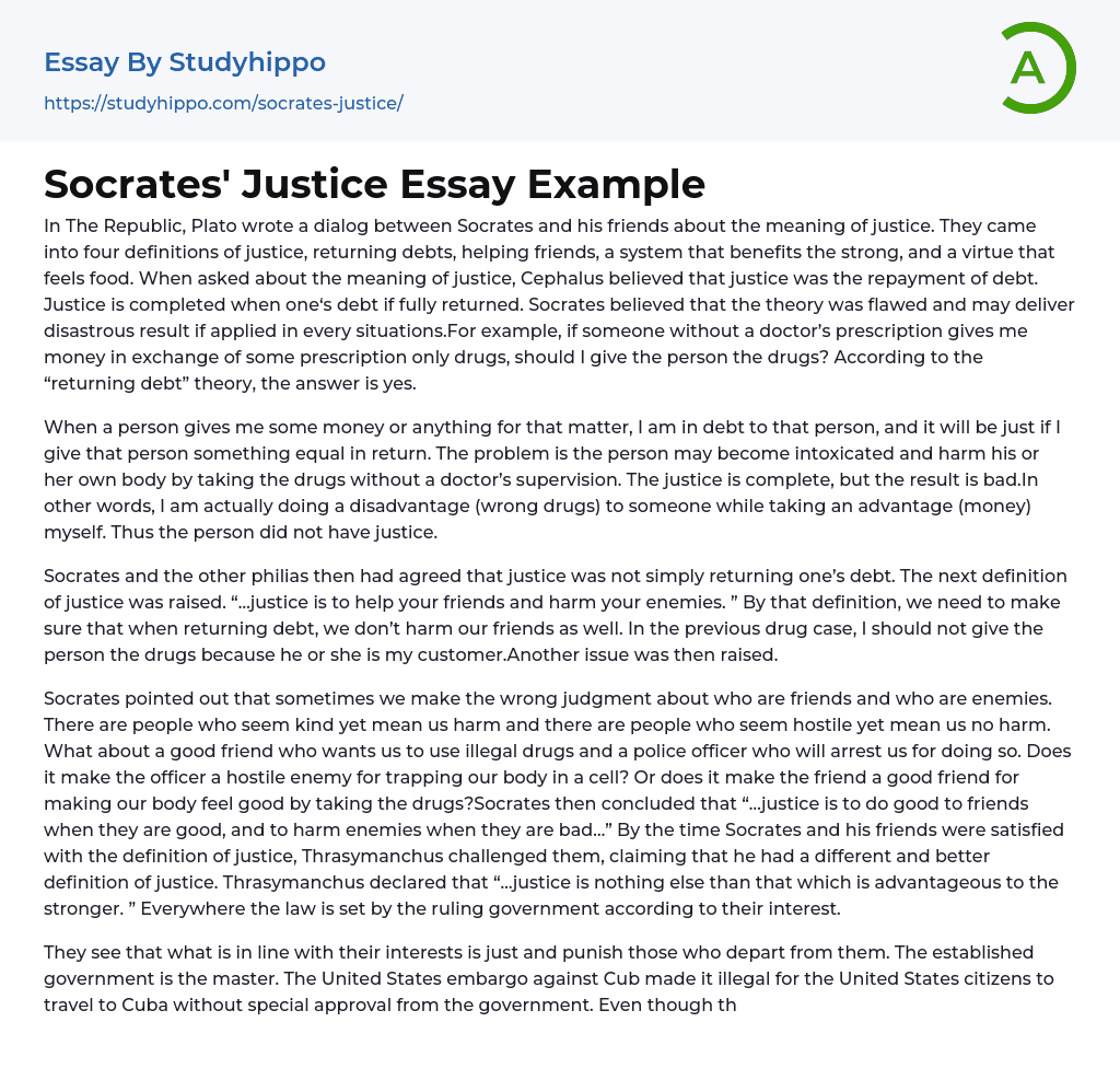 Socrates’ Justice Essay Example