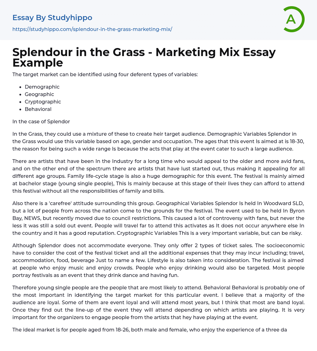 Splendour in the Grass – Marketing Mix Essay Example