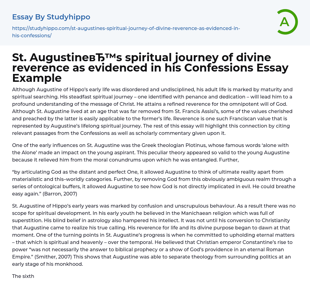 St. AugustineвЂ™s spiritual journey of divine reverence as evidenced in his Confessions Essay Example