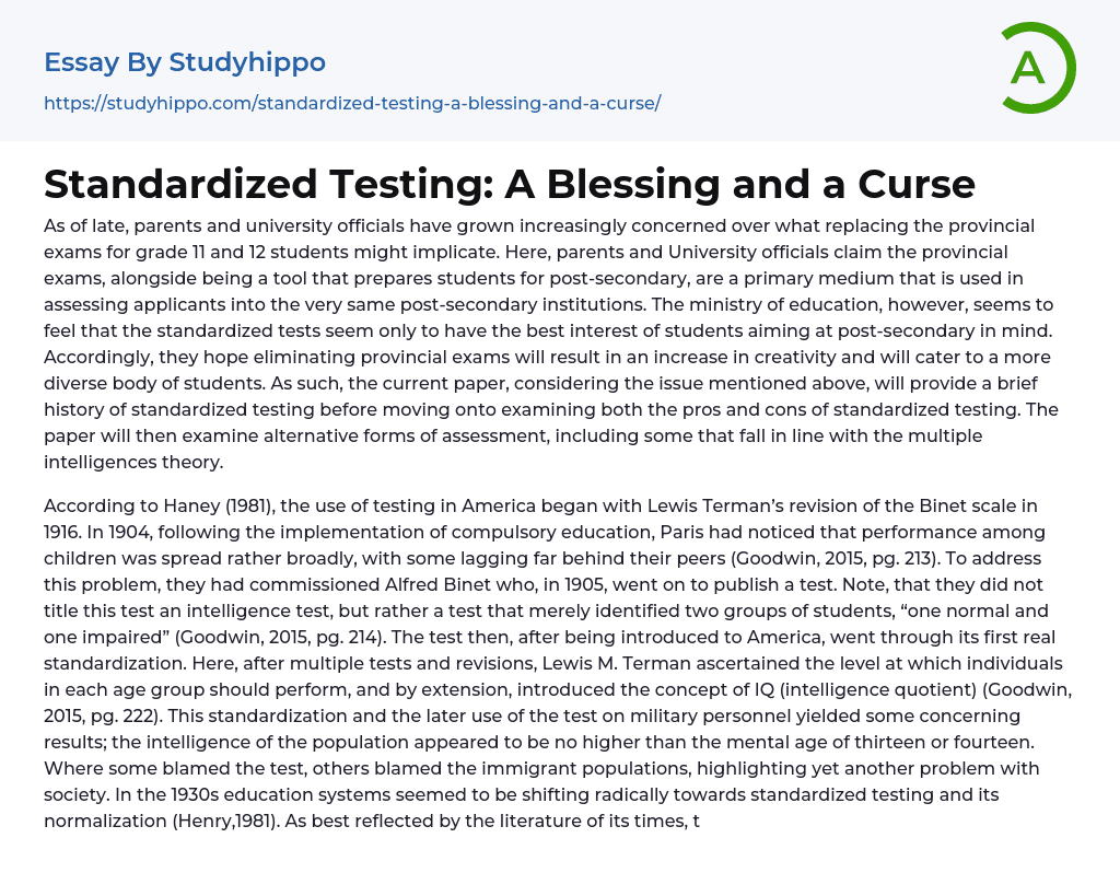 Standardized Testing: A Blessing and a Curse Essay Example
