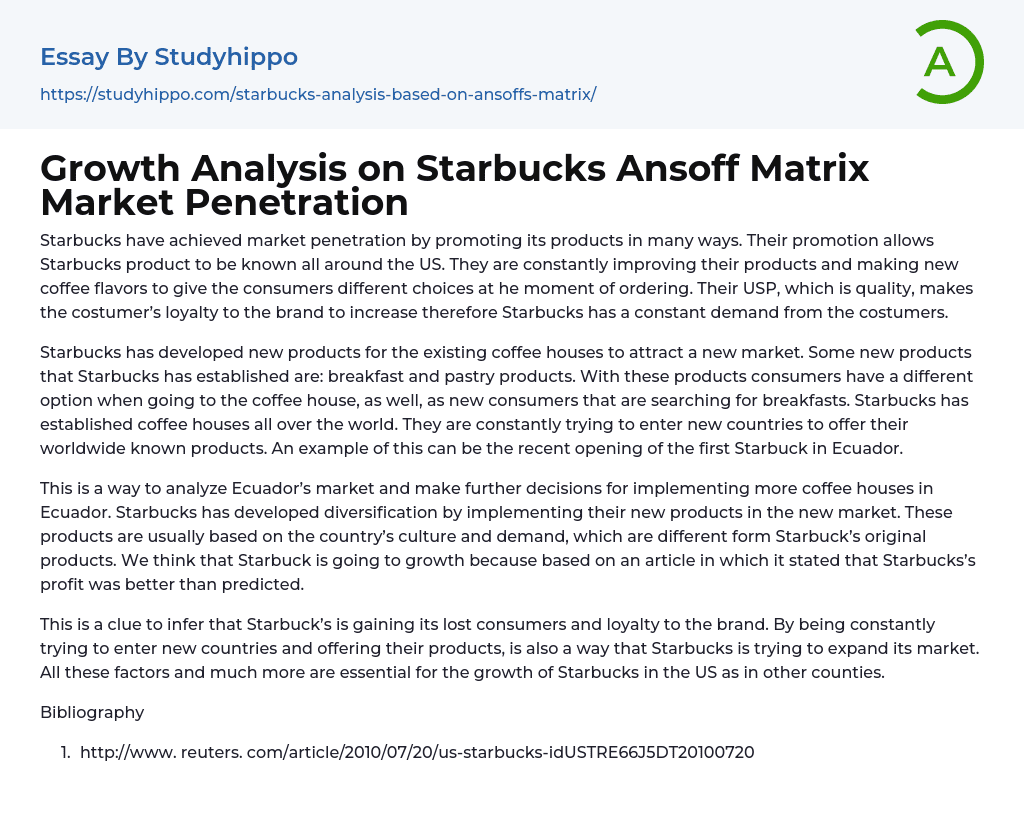 Growth Analysis on Starbucks Ansoff Matrix Market Penetration Essay Example