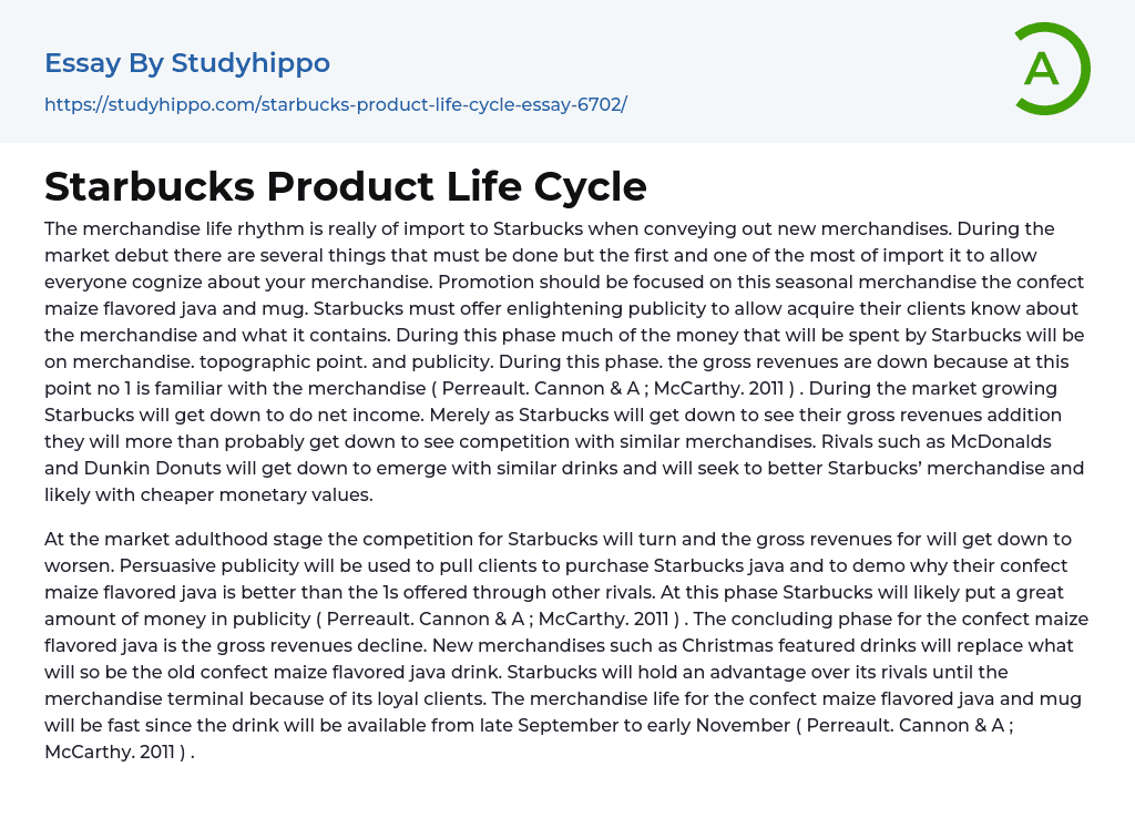 Starbucks Product Life Cycle Essay Example