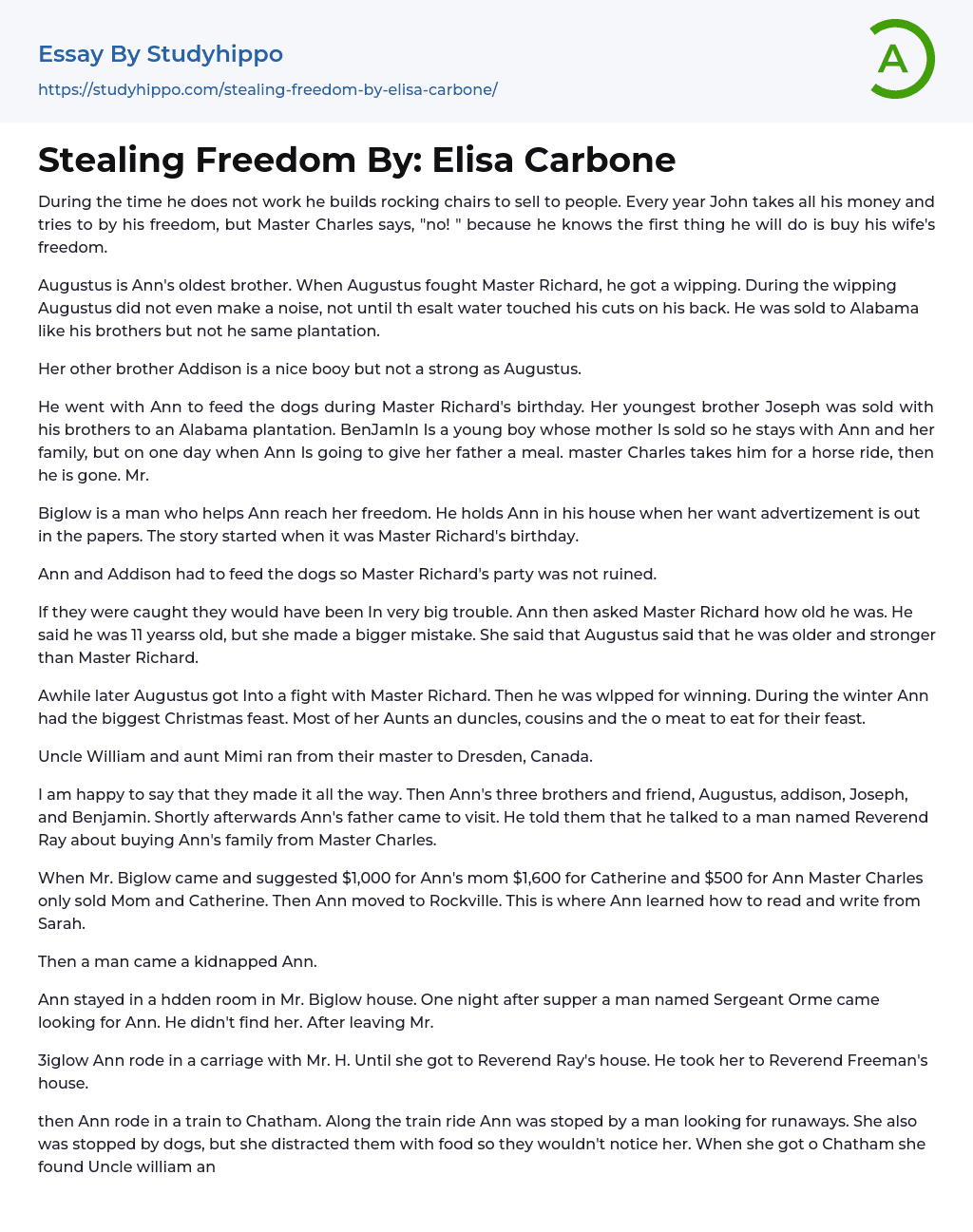 Stealing Freedom By: Elisa Carbone Essay Example
