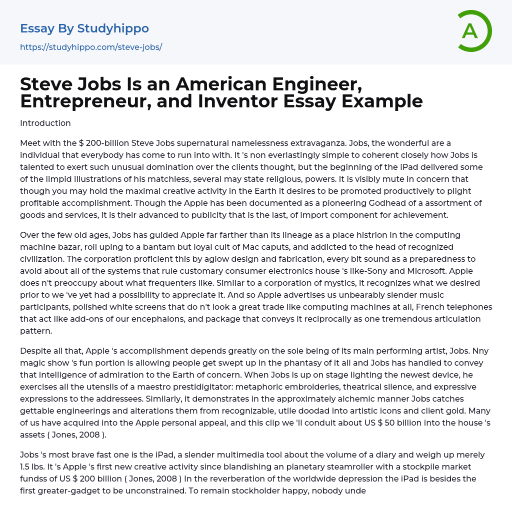 Steve Jobs Is an American Engineer, Entrepreneur, and Inventor Essay Example