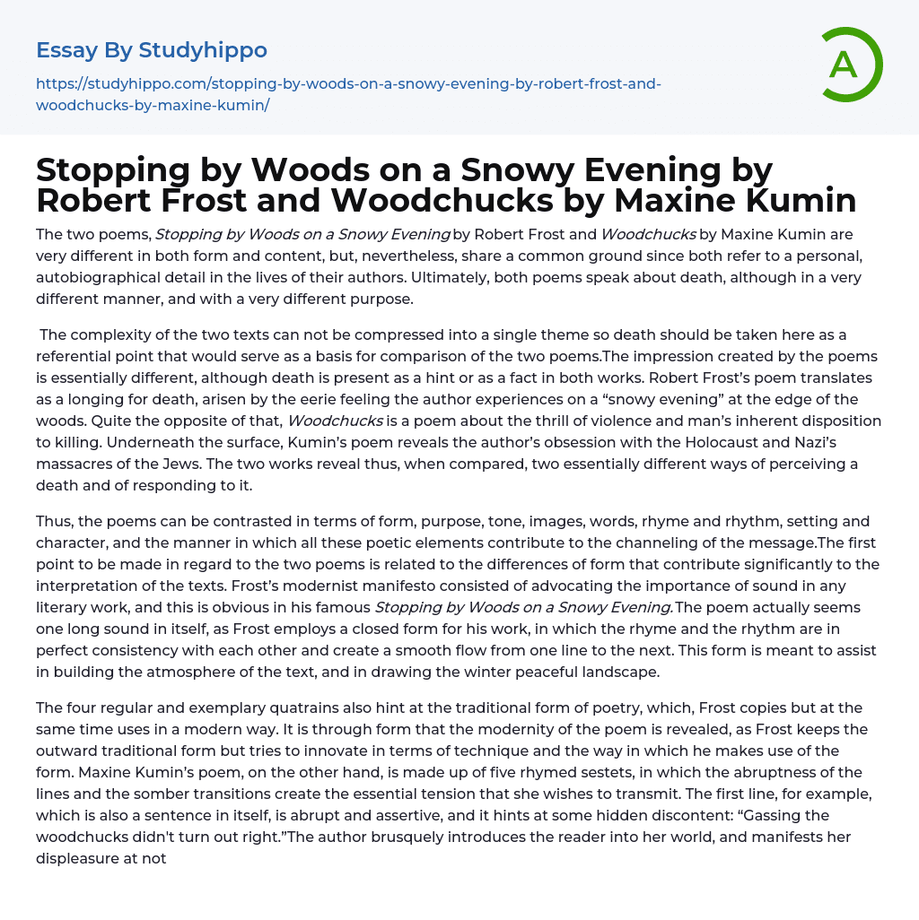 Stopping by Woods on a Snowy Evening by Robert Frost and Woodchucks by Maxine Kumin Essay Example