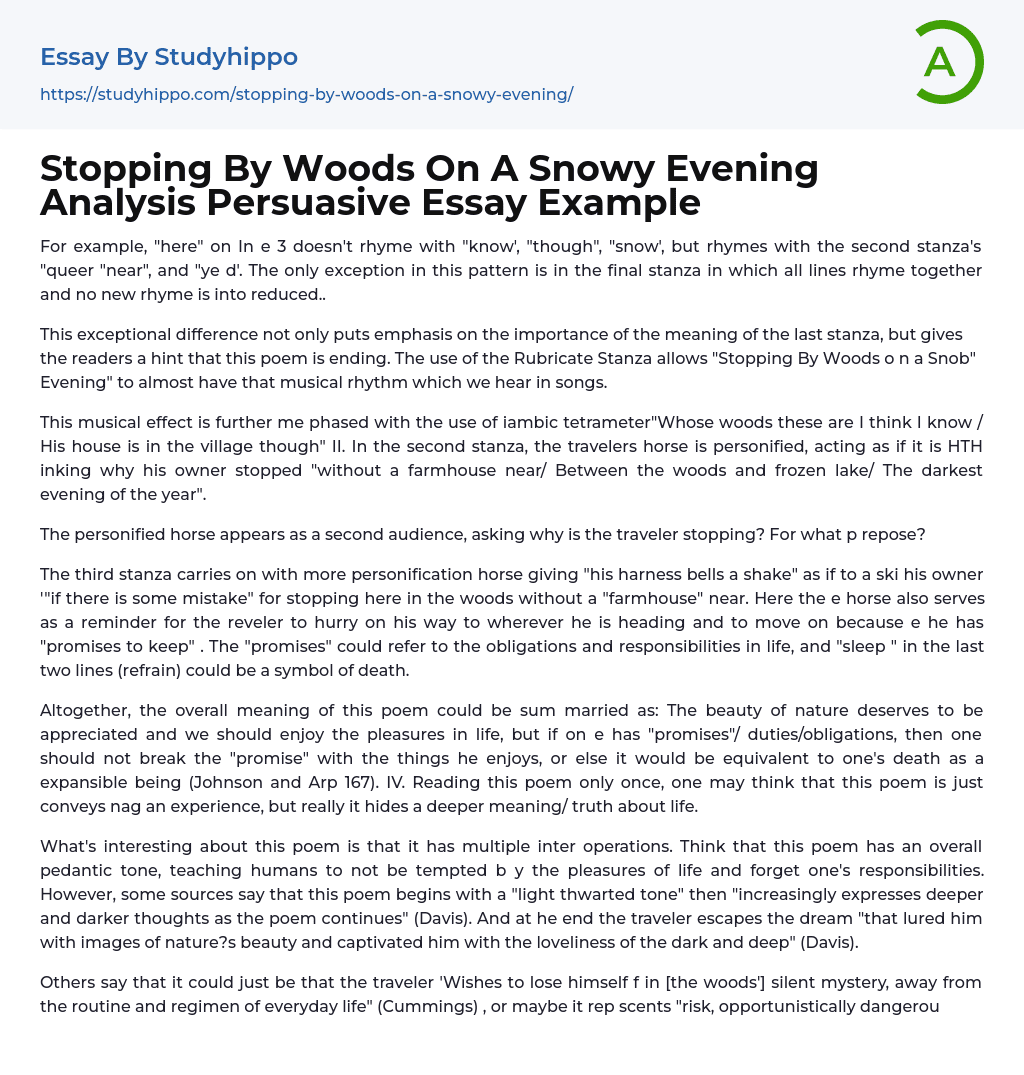 Stopping By Woods On A Snowy Evening Analysis Persuasive Essay Example