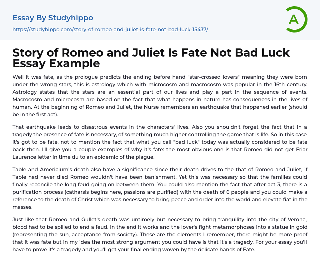 Story of Romeo and Juliet Is Fate Not Bad Luck Essay Example
