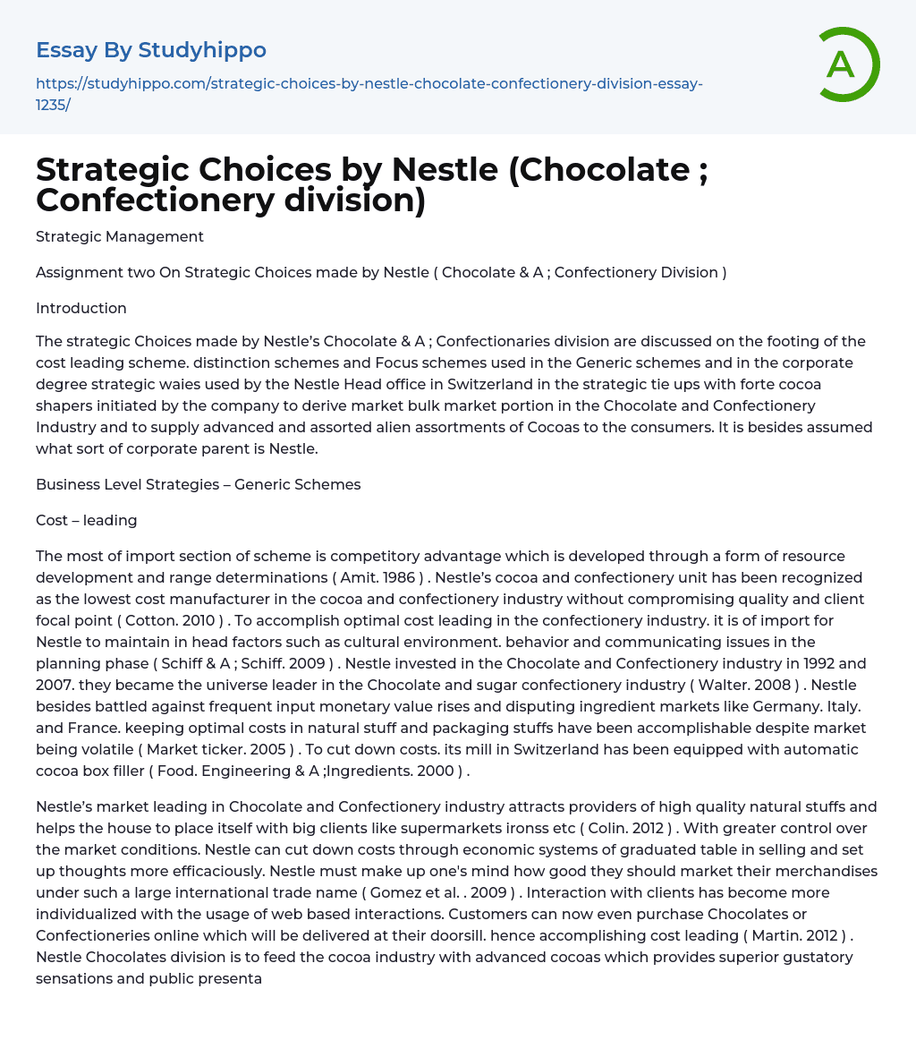 Strategic Choices by Nestle (Chocolate ; Confectionery division) Essay Example