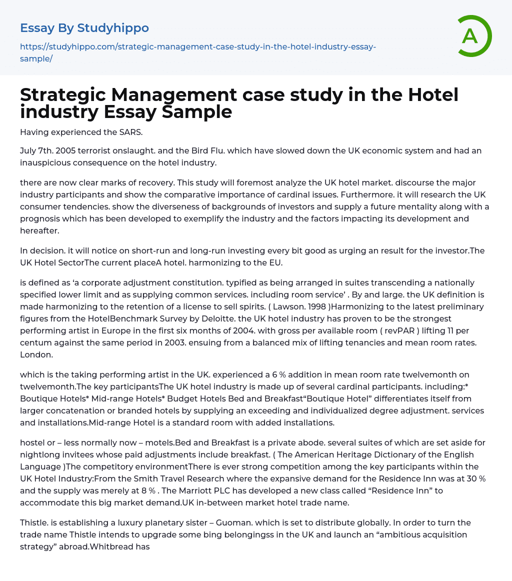 Strategic Management case study in the Hotel industry Essay Sample