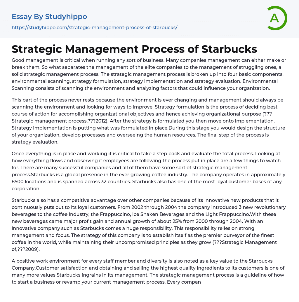 Strategic Management Process of Starbucks Essay Example