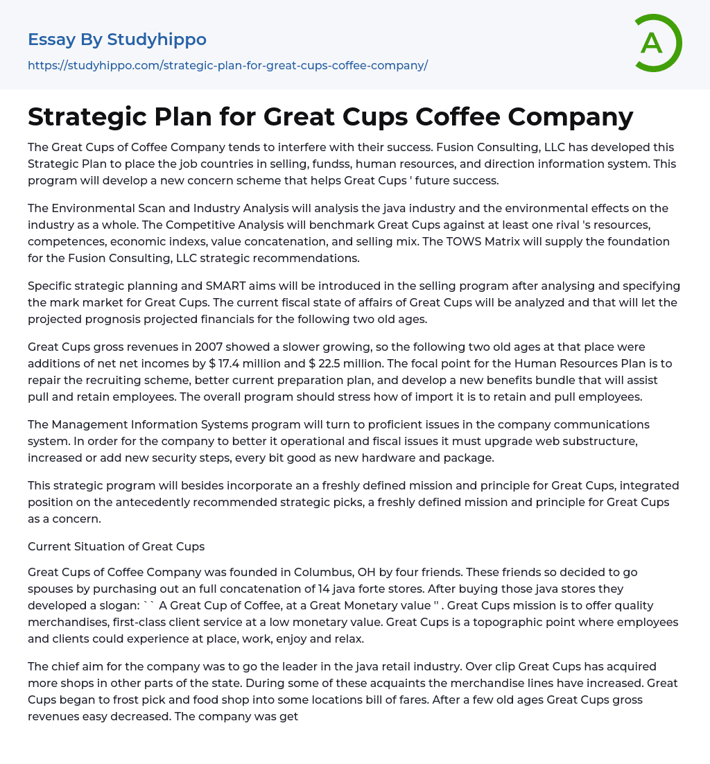 Strategic Plan for Great Cups Coffee Company Essay Example