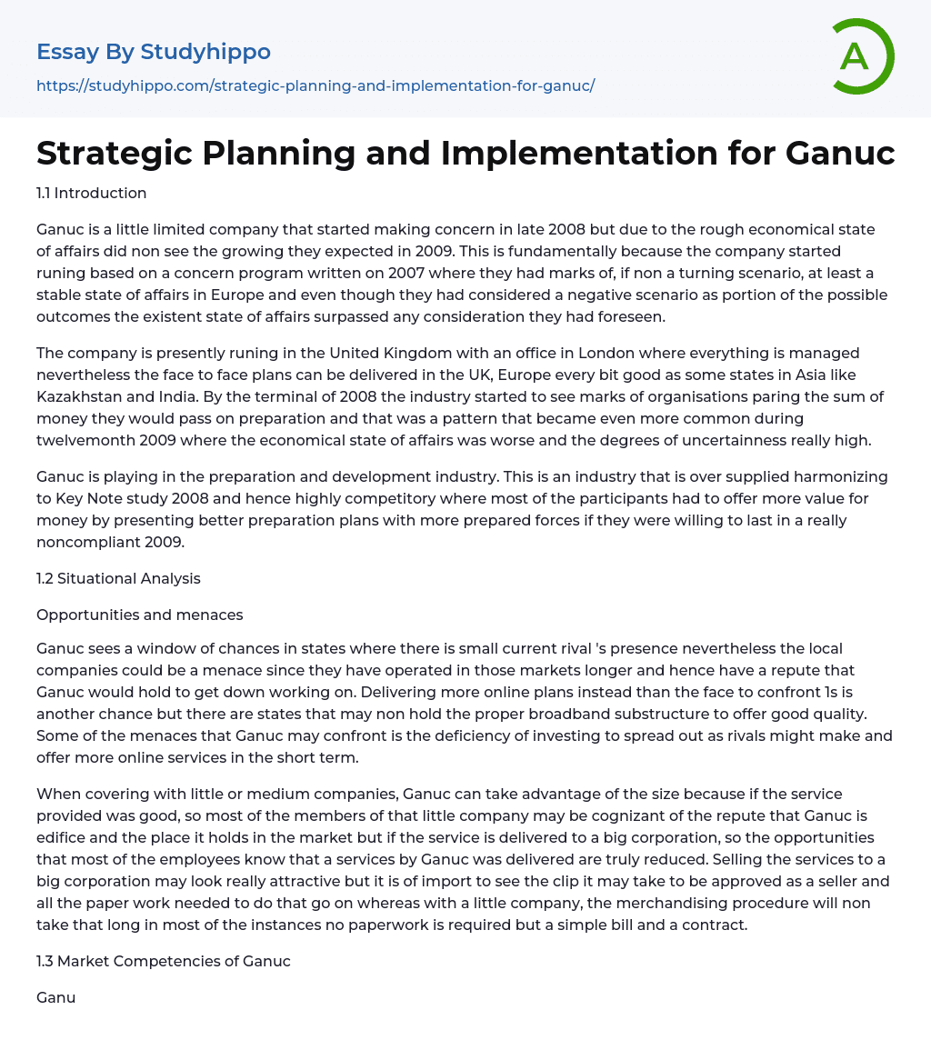 Strategic Planning and Implementation for Ganuc Essay Example