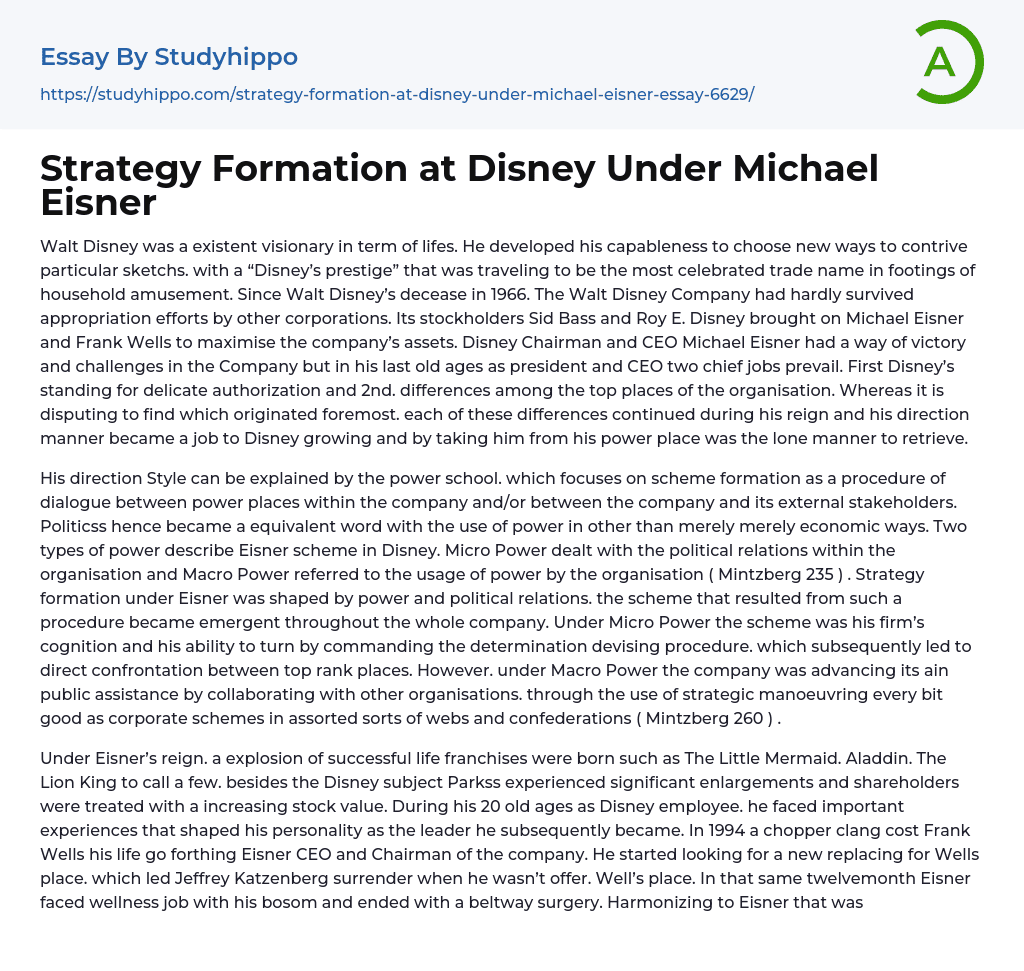 Strategy Formation at Disney Under Michael Eisner Essay Example