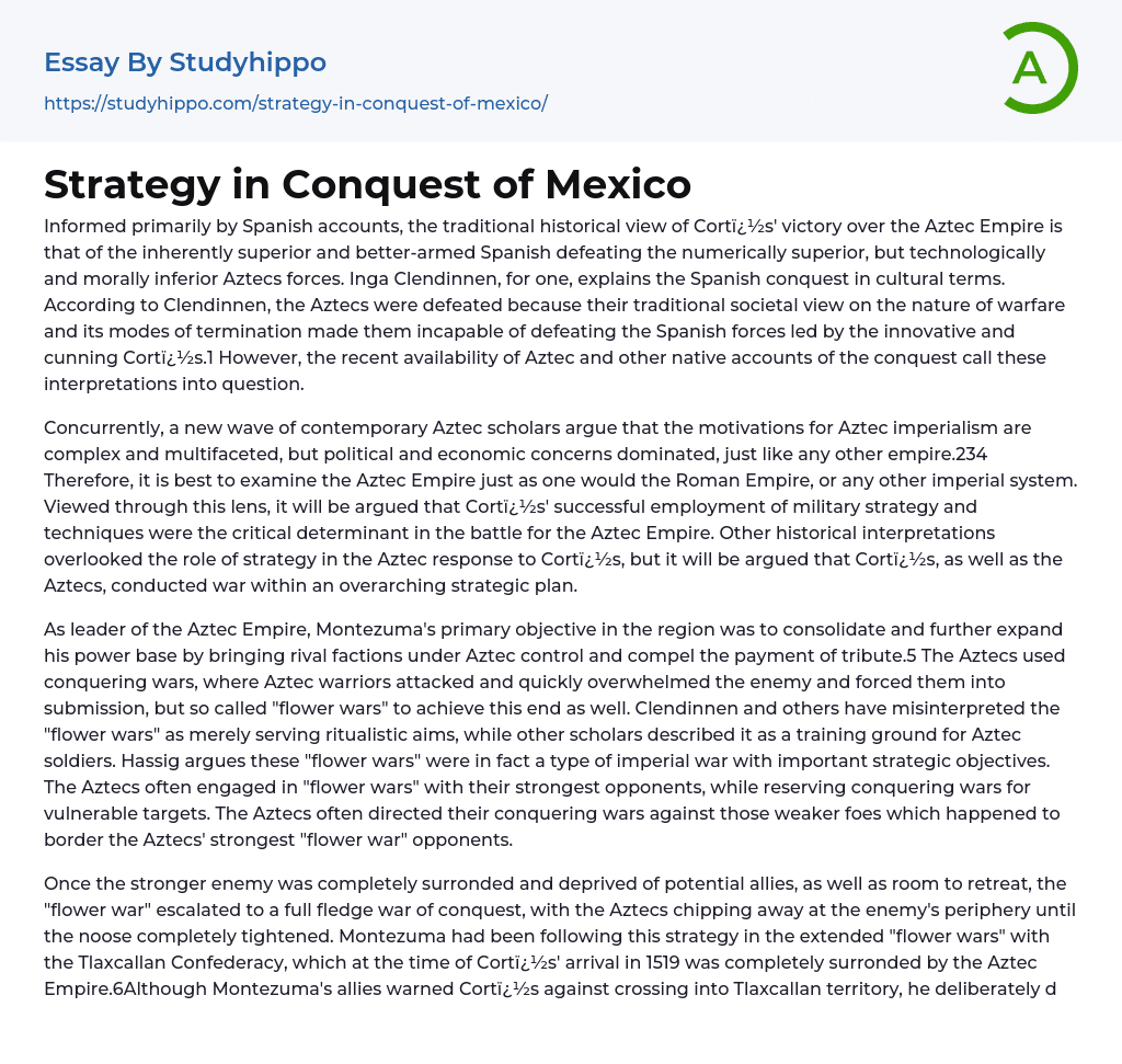 Strategy in Conquest of Mexico Essay Example