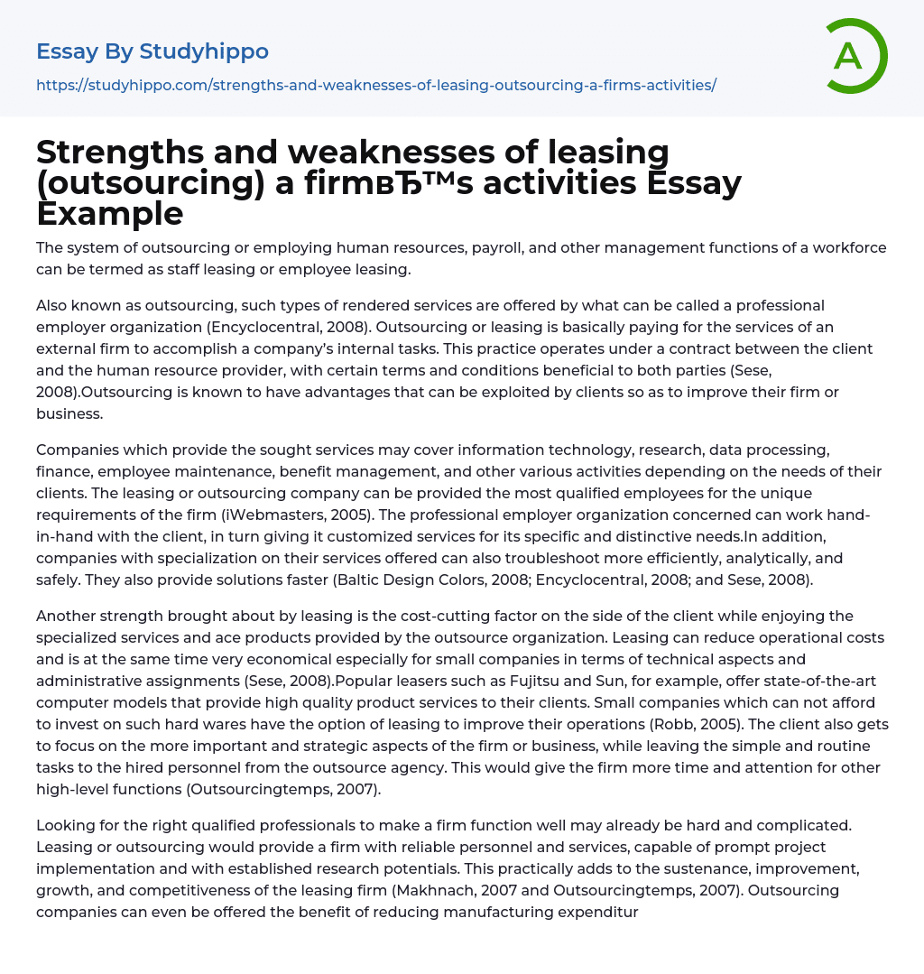 Strengths and weaknesses of leasing (outsourcing) a firm’s activities Essay Example