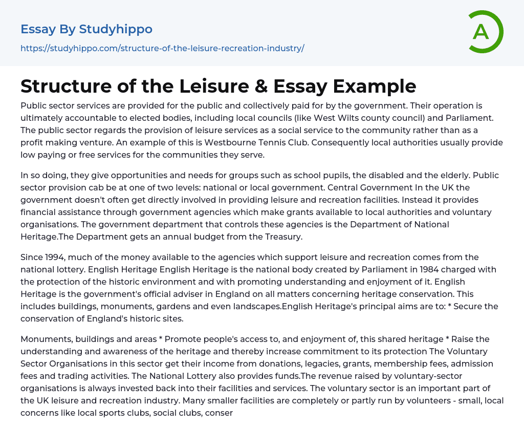 Structure of the Leisure &amp Essay Example