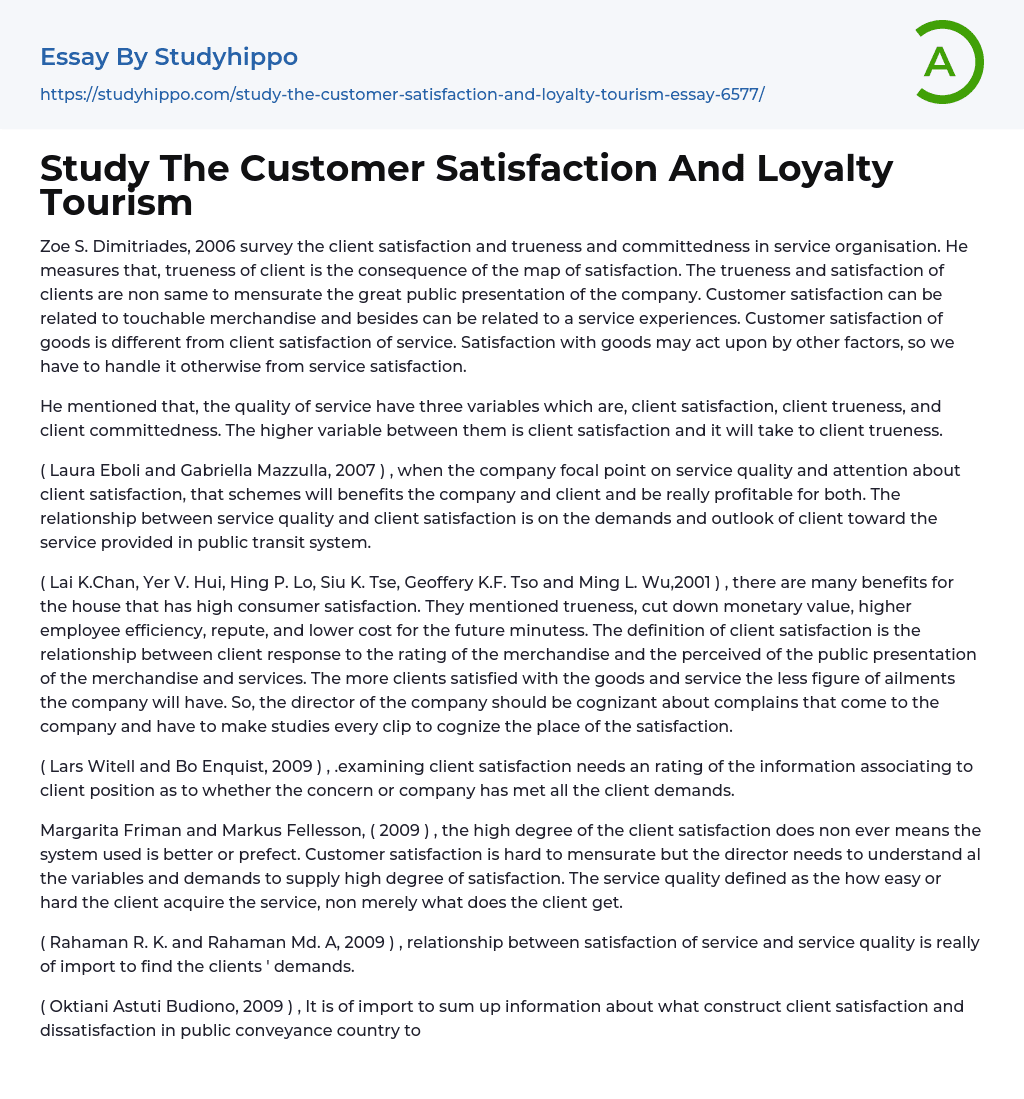 Study The Customer Satisfaction And Loyalty Tourism