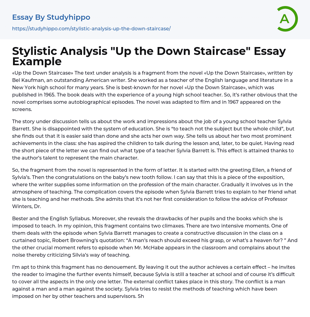 Stylistic Analysis “Up the Down Staircase” Essay Example