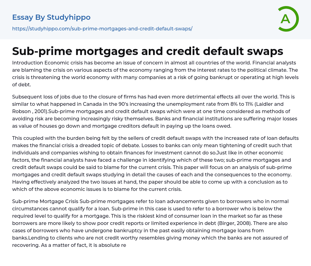 Sub-prime mortgages and credit default swaps Essay Example