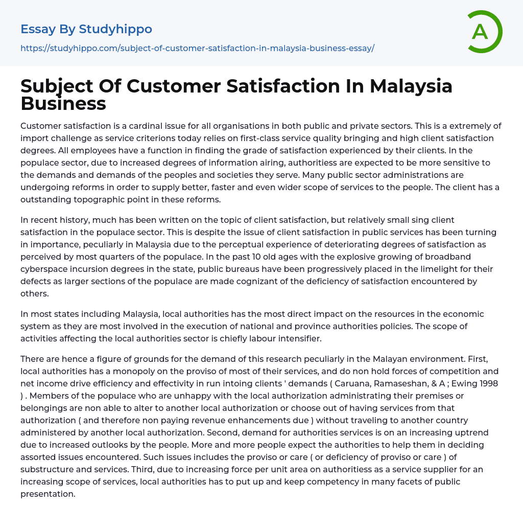 Subject Of Customer Satisfaction In Malaysia Business Essay Example