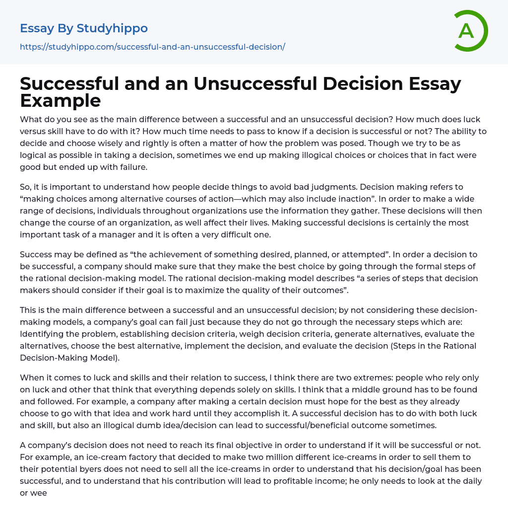 Successful and an Unsuccessful Decision Essay Example