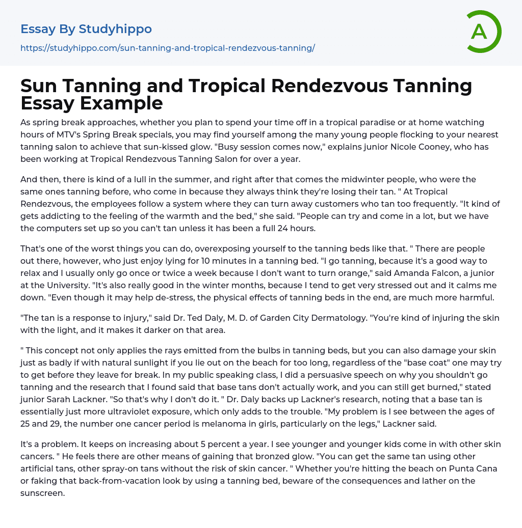 Sun Tanning and Tropical Rendezvous Tanning Essay Example