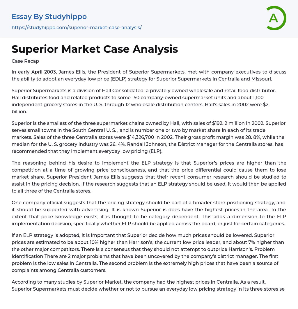 Superior Market Case Analysis Essay Example