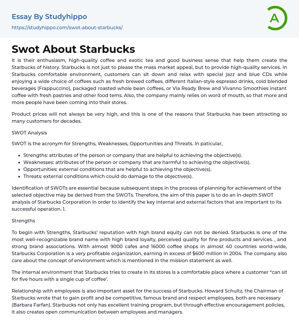 Swot About Starbucks Essay Example