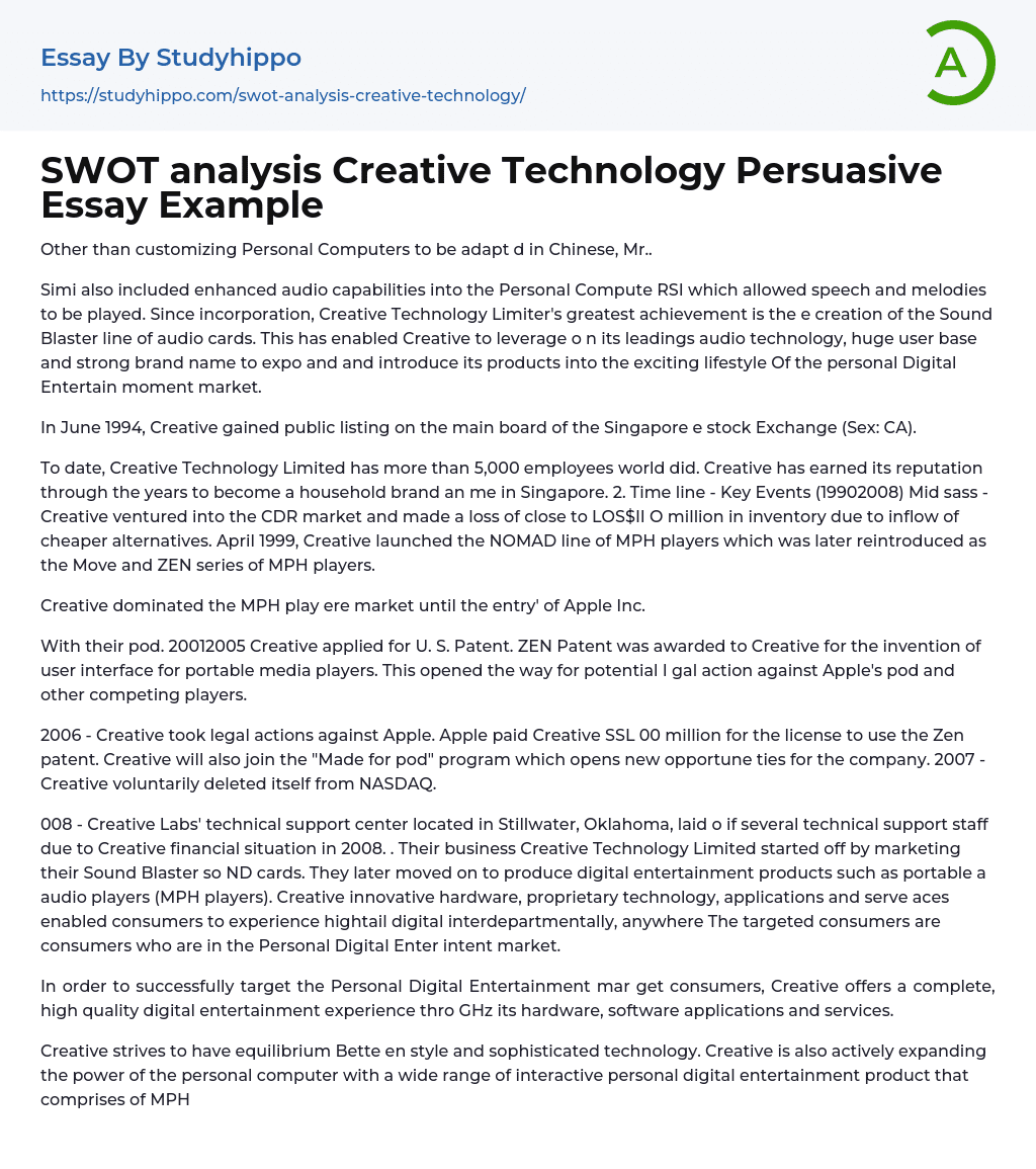 SWOT analysis Creative Technology Persuasive Essay Example