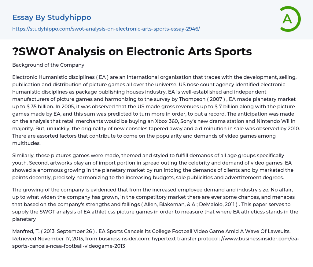 ?SWOT Analysis on Electronic Arts Sports Essay Example