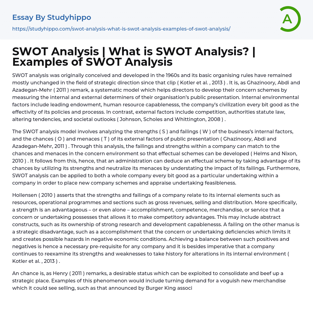 SWOT Analysis | What is SWOT Analysis? | Examples of SWOT Analysis Essay Example