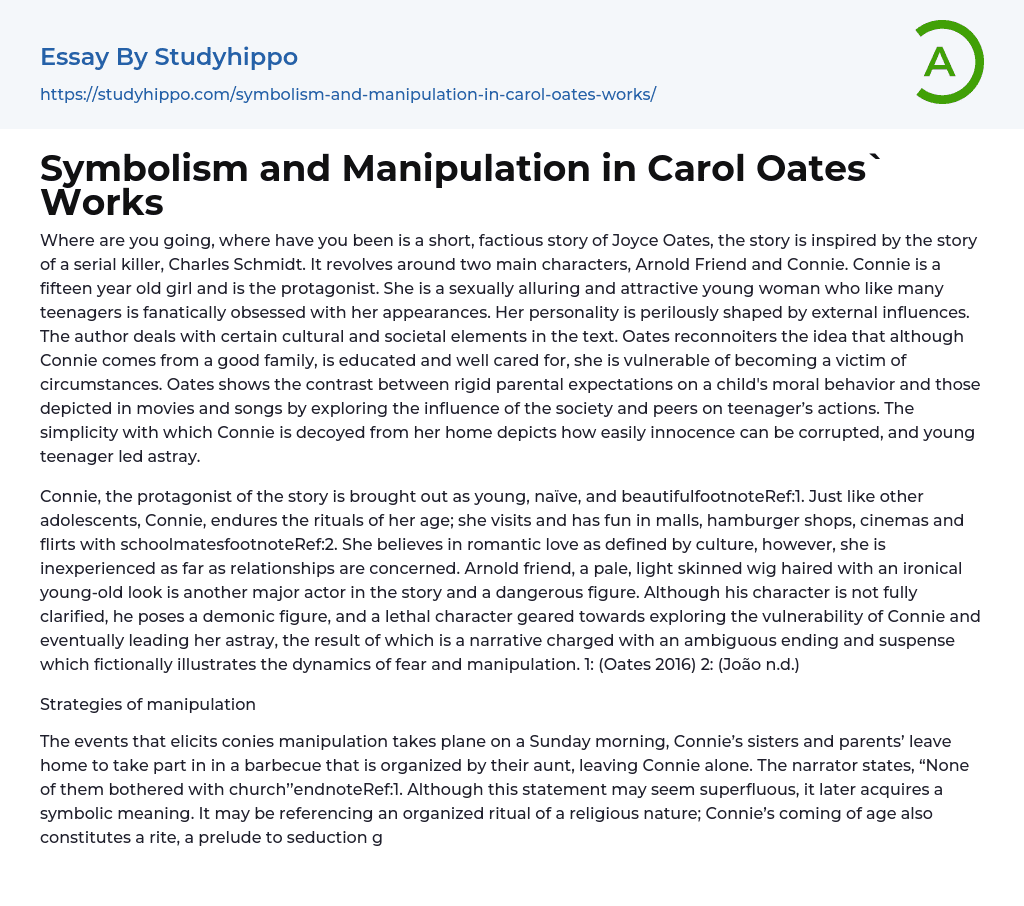 Symbolism and Manipulation in Carol Oates` Works Essay Example