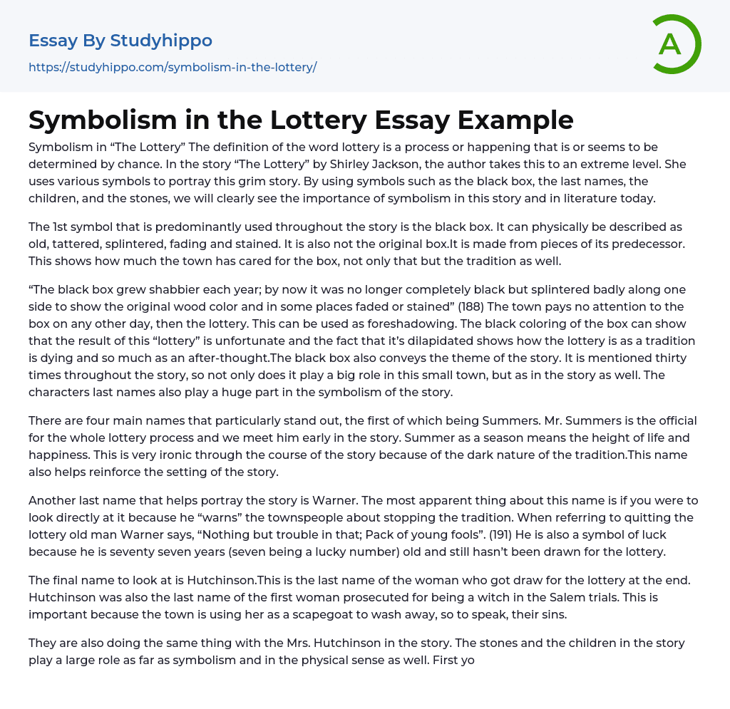 Symbolism in the Lottery Essay Example