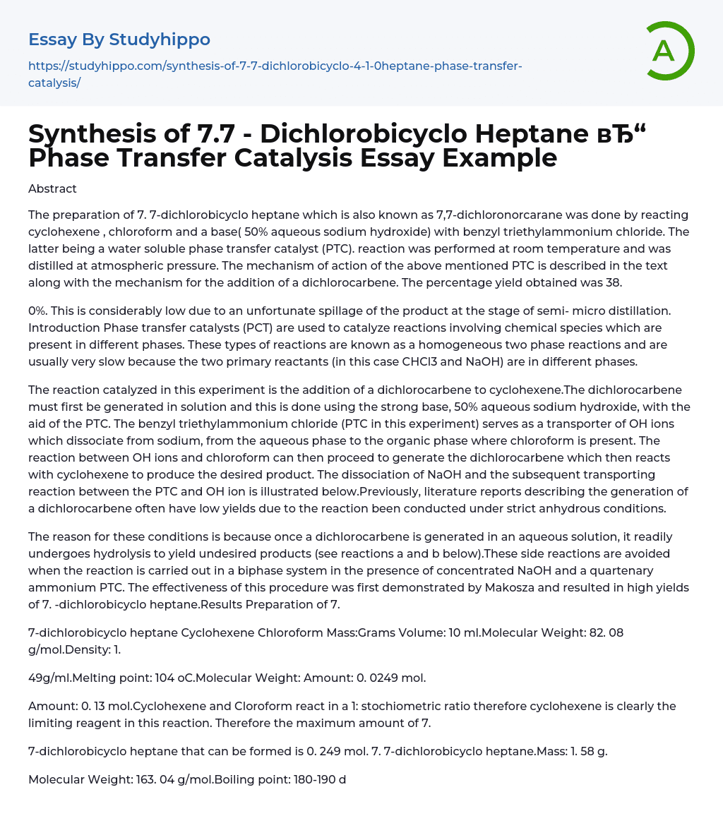 Synthesis of 7.7 – Dichlorobicyclo Heptane Phase Transfer Catalysis Essay Example