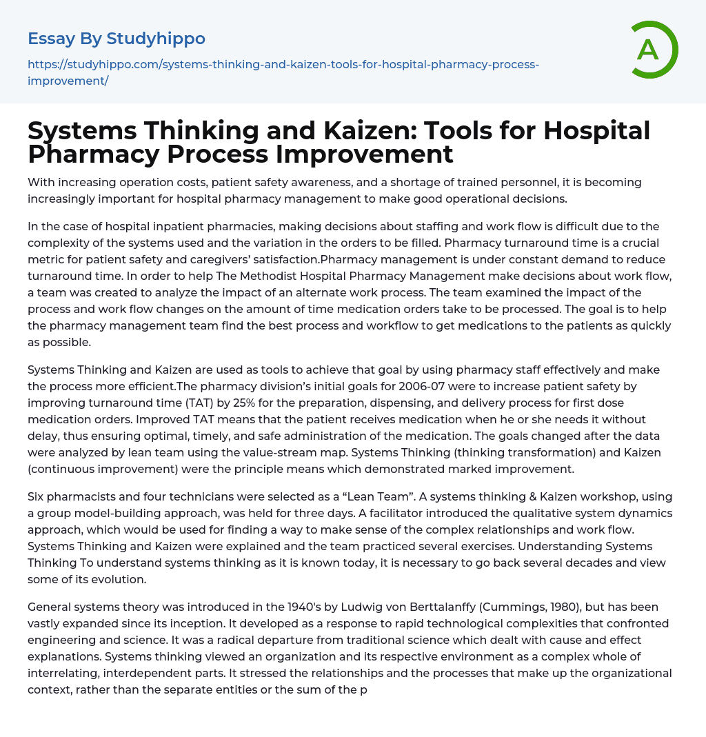 Systems Thinking and Kaizen: Tools for Hospital Pharmacy Process Improvement Essay Example