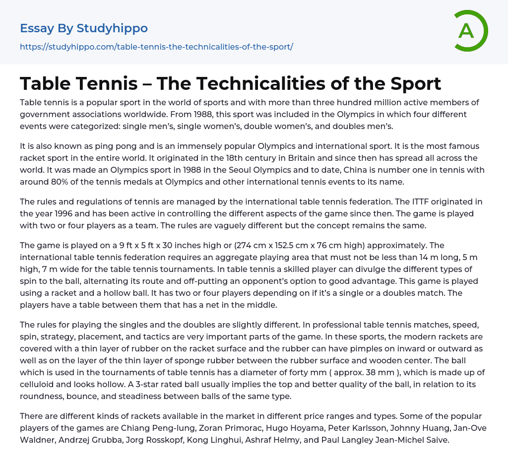 Table Tennis – The Technicalities of the Sport Essay Example