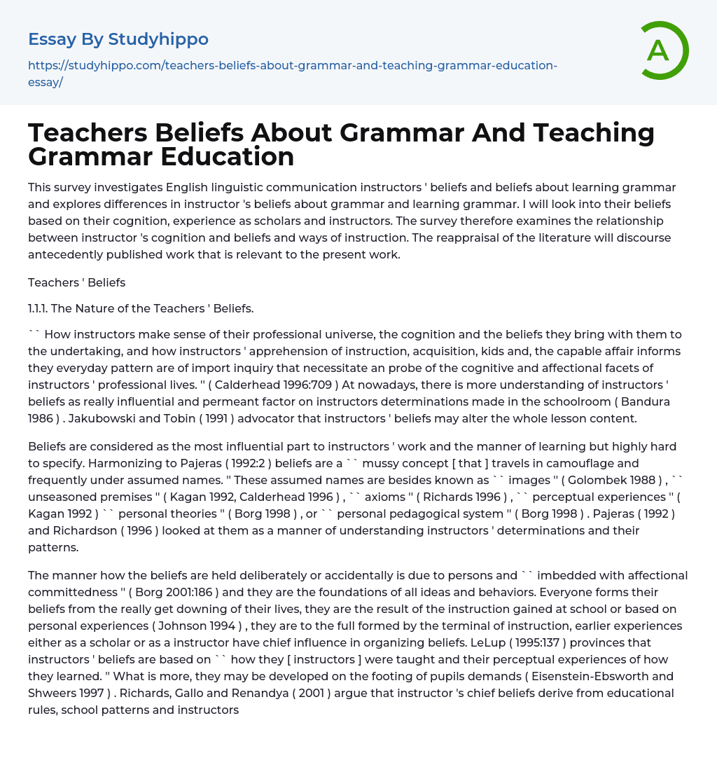 Teachers Beliefs About Grammar And Teaching Grammar Education Essay Example