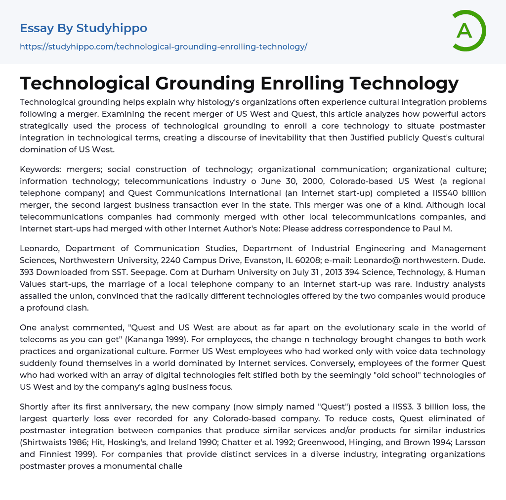 Technological Grounding Enrolling Technology Essay Example