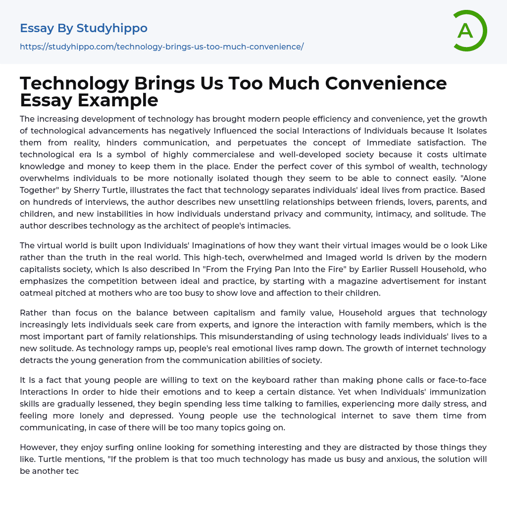 Technology Brings Us Too Much Convenience Essay Example