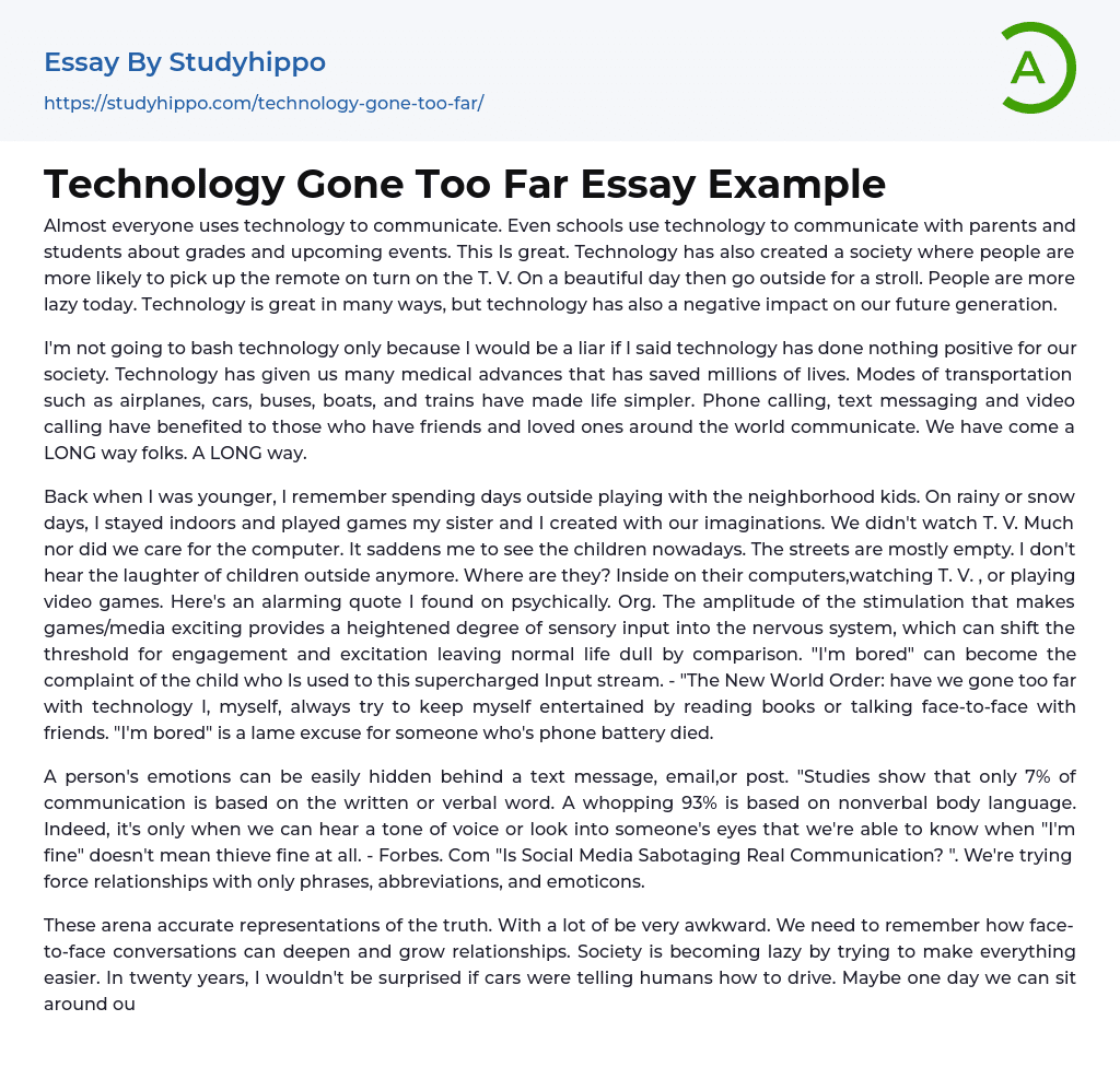 Technology Gone Too Far Essay Example