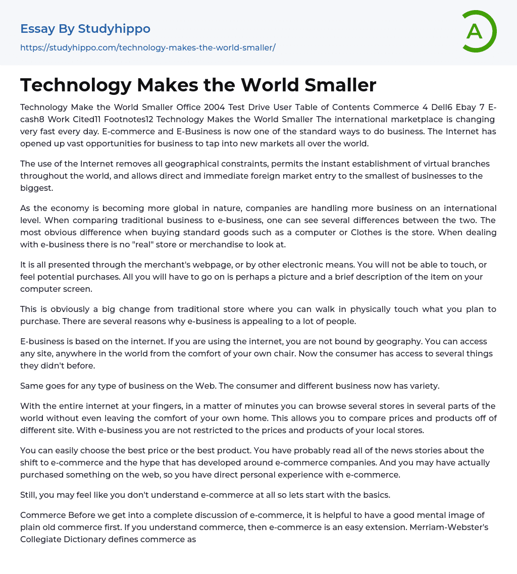 Technology Makes the World Smaller Essay Example