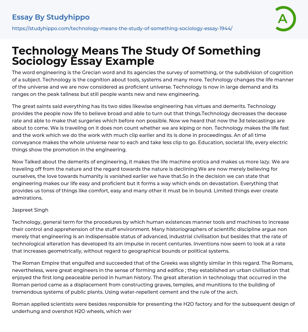 Technology Means The Study Of Something Sociology Essay Example