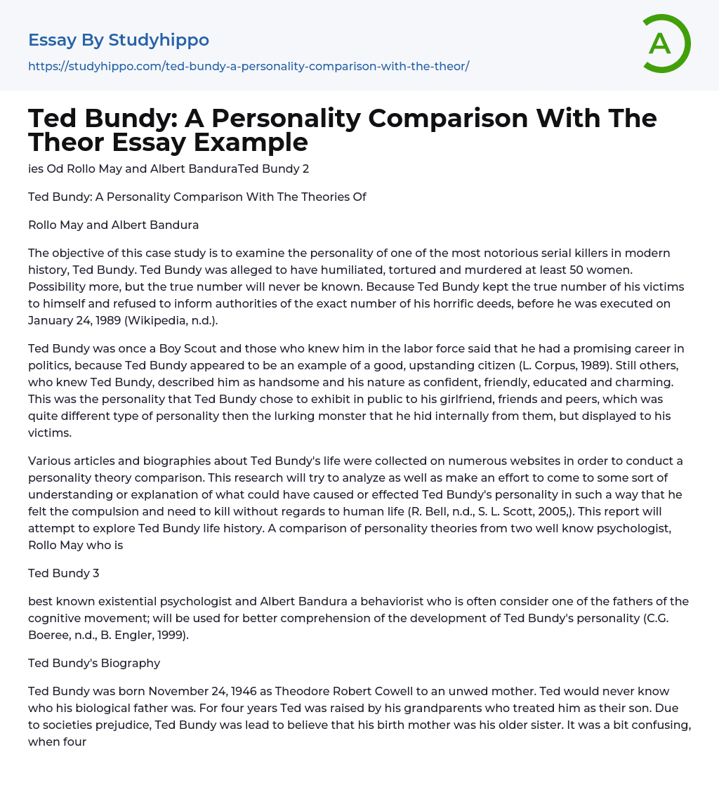 Ted Bundy: A Personality Comparison With The Theories Essay Example