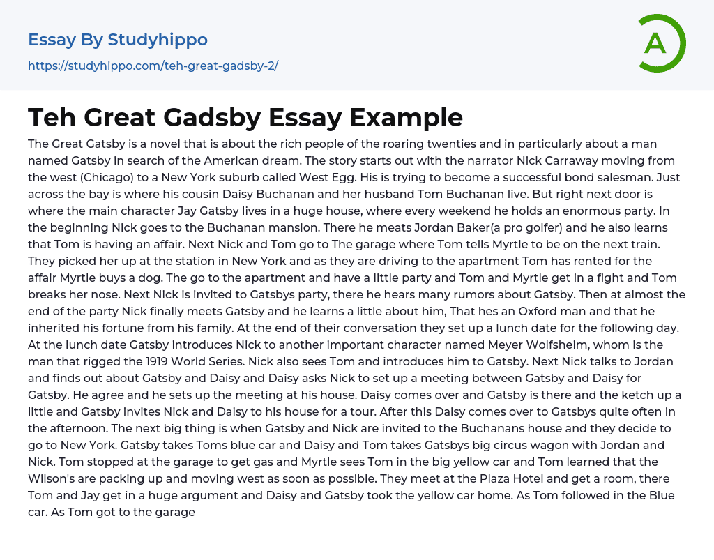 Teh Great Gadsby Essay Example