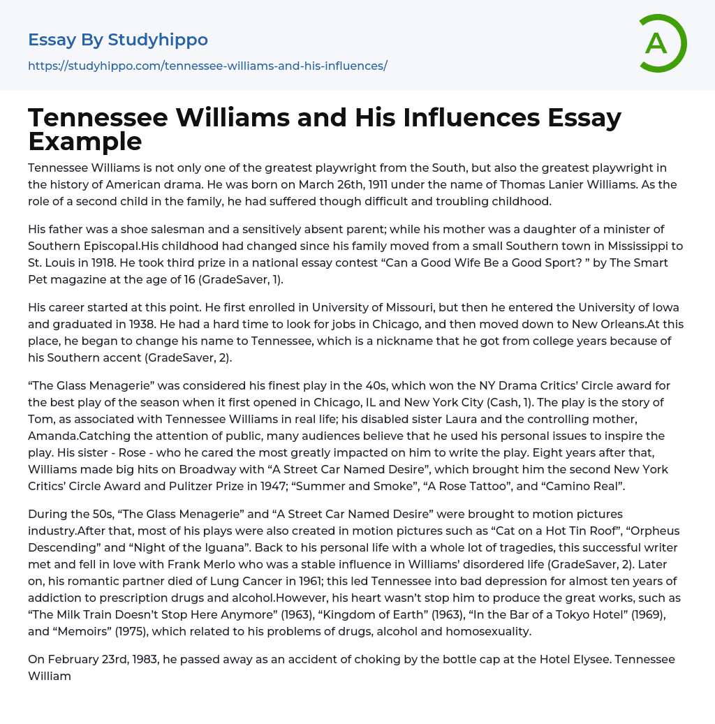 Tennessee Williams and His Influences Essay Example