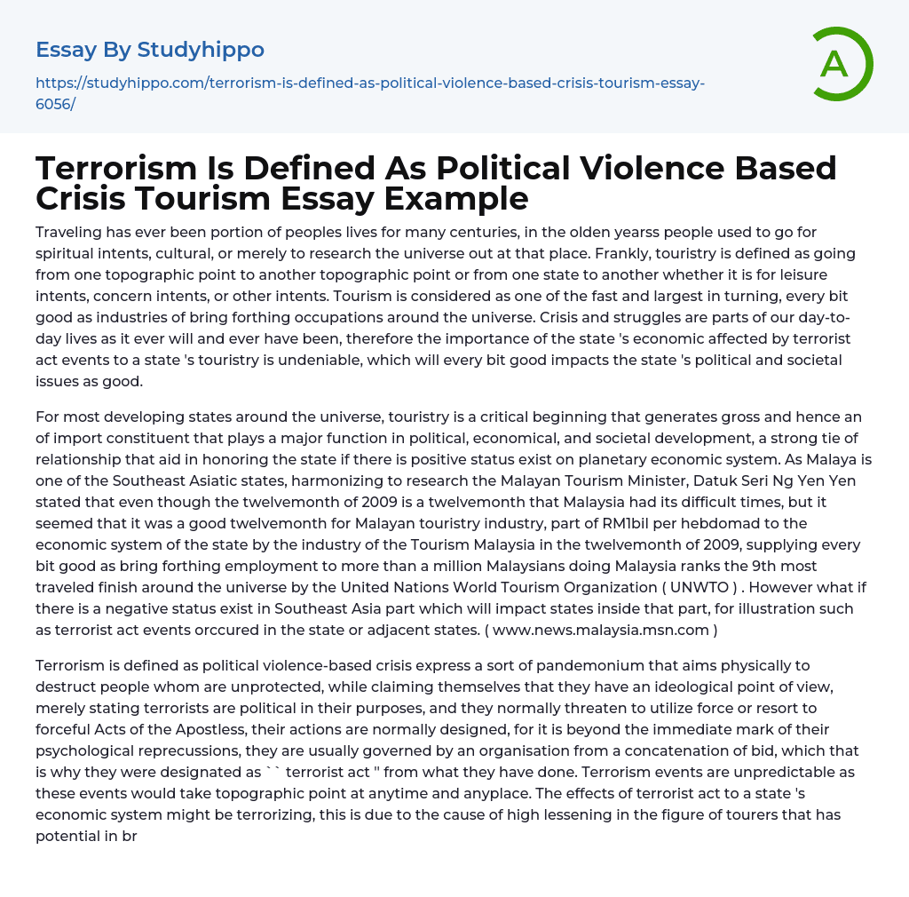 Terrorism Is Defined As Political Violence Based Crisis Tourism Essay Example